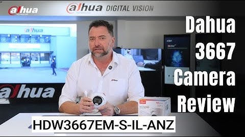Dahua Smart Dual Light 3667 Camera Review