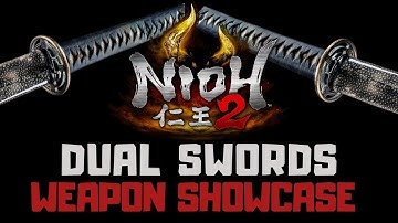 Nioh 2 Dual Swords Weapon Showcase | Dual Swords Moveset & Combat | Nioh 2 Beta