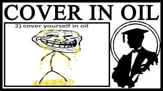 Why Should You Cover Yourself In Oil?
