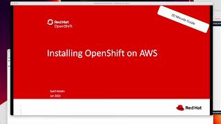 Installing OpenShift on AWS - in ~20 mins