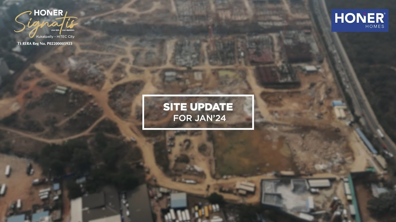 Honer Signatis - Site Update for JANUARY '24. Spacious 3, 3.5 & 4 BHK ...
