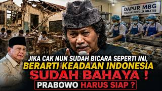 WHEN CAK NUN SPEAKS LIKE THIS, IS INDONESIA IN DANGER? PRABOWO MUST BE READY!