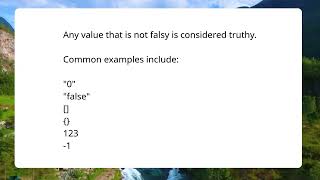 Stop Confusing Truthy and Falsy in JavaScript