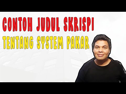 INSPIRASI JUDUL SKRIPSI MAHASISWA ILMU KOMPUTER | TEMA SISTEM PAKAR