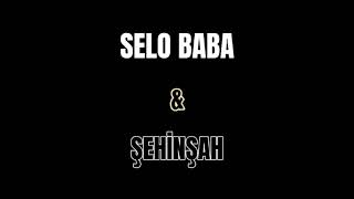 Selo Baba & Şehinşah - Gece Olunca (Mix TOGAC)