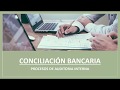 Conciliación Bancaria - Primera Parte