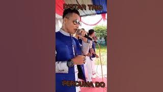 PERCUMA DO//D'STAR TRIO// cip: Jonar Situmorang