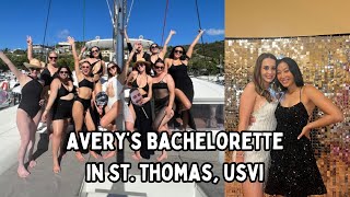 Travel Vlog @ St. Thomas (Avery's Bachelorette Weekend)