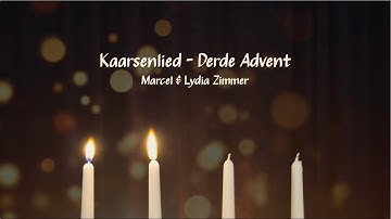 Kaarsenlied - Derde Advent