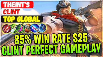 85% Win Rate S25 Clint Perfect Gameplay [ Top Global Clint ] Theint