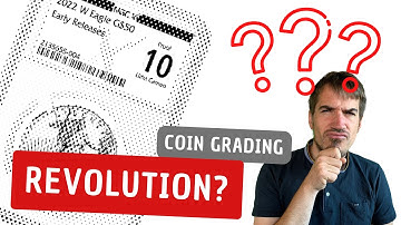 Reaction: The End Of The Coin Grading World As We Know It? NGC introduces 10-point-grading scale