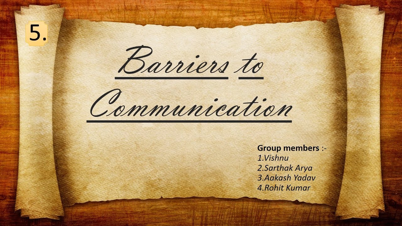 PPT PRESENTATION on "Barriers to Communication", [content] part 1 YouTube
