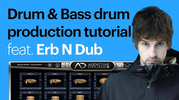 Create great drums for Drum & Bass feat. Erb N Dub - Addictive Drums 2 tutorial