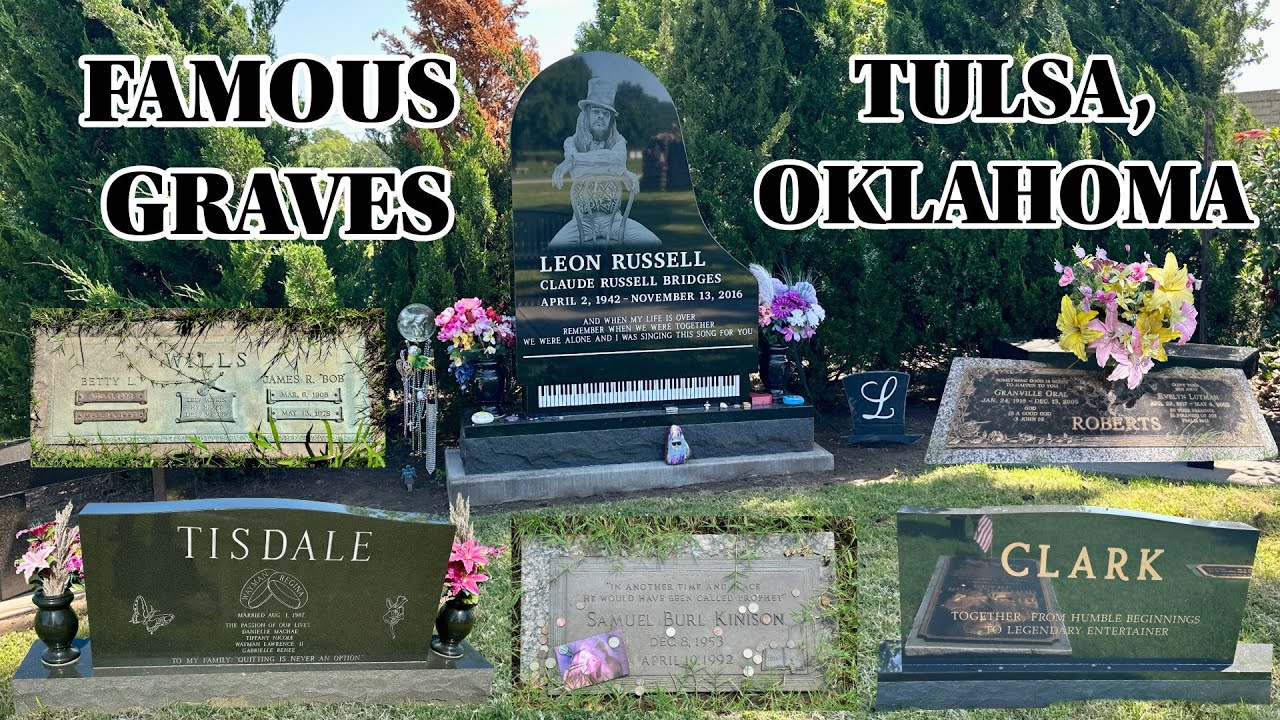 FAMOUS GRAVES IN TULSA, OKLAHOMA YouTube