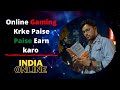 Play Online Games and Earn Money  Gameplay  Two ways of ...