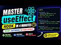 Master React useEffect Hook in 4 Minutes | Dependency Array, Mount &amp; Every Render Explained ⚛️🔥