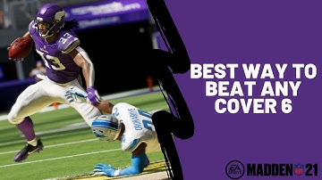 How to Beat Cover 6 For a One Play Score in Madden 21| Best Cover 6 Beater in Madden 21| Madden Tips
