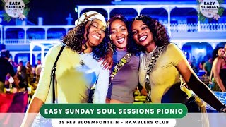 Easy Sunday Soul Sessions Picnic Bloemfontein - 25 February 2024