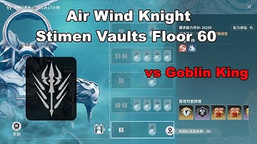 [Blue Protocol: Star Resonance] Skyward (Aerial) Wind Knight Stimen Vaults Floor 60 (CN Server)