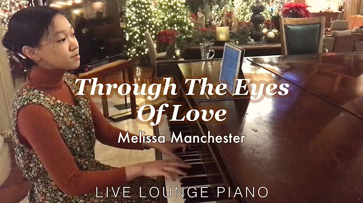 Through The Eyes Of Love - Melissa Manchester | Li...