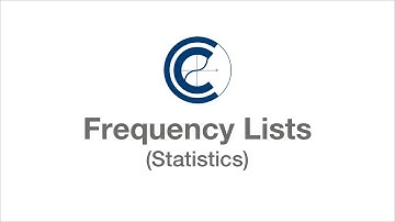 Frequency Lists (Frequency Tables)