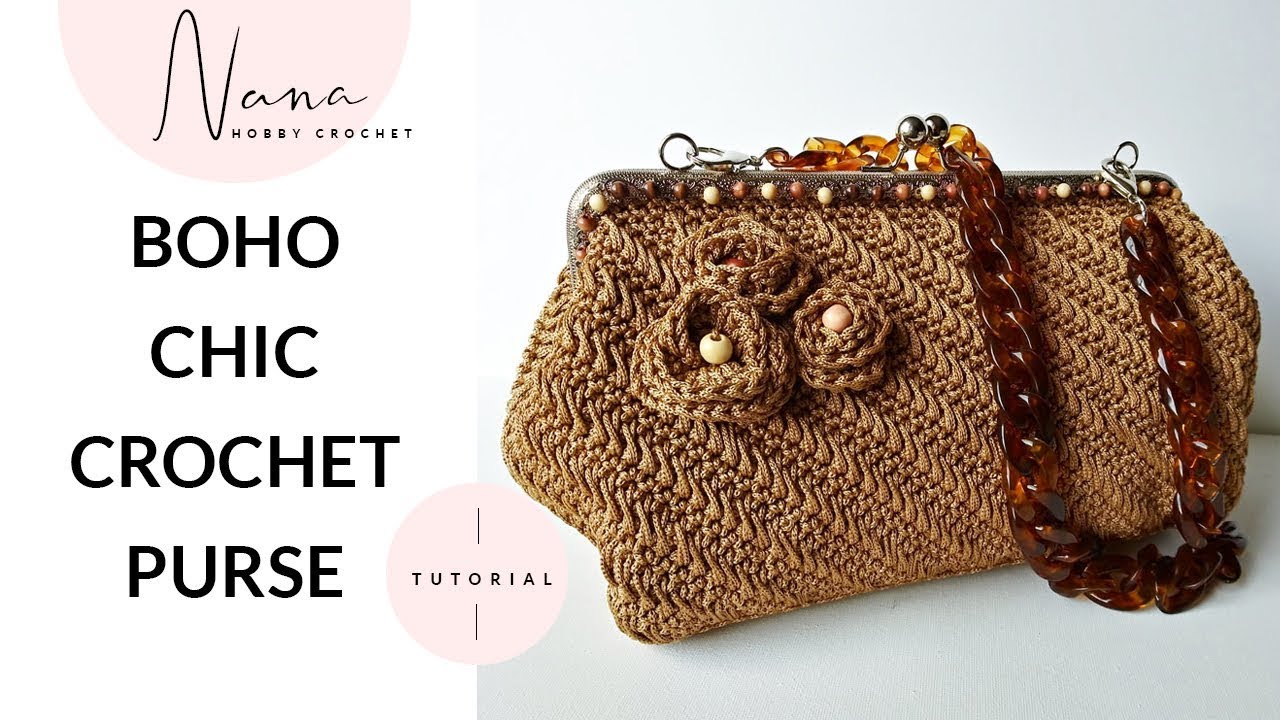 BOHO CHIC CROCHET PURSE TUTORIAL - YouTube