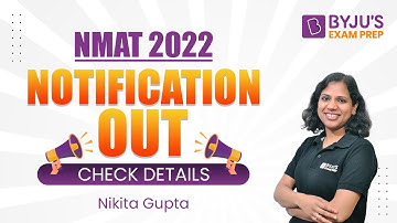NMAT 2022 Notification Out | Ace Your NMAT Preparation | BYJU