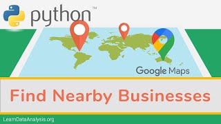 Search Nearby Businesses With Google Maps API and Python screenshot 2