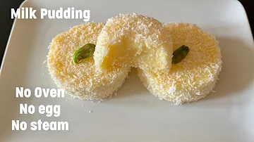 Milk Pudding Recipe || Eggless Pudding || Milk Dessert Recipe || Pudding Recipe Without Oven