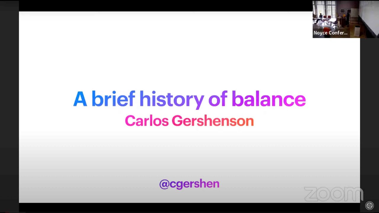 A Brief History of Balance Carlos Gershenson SFI Seminar YouTube