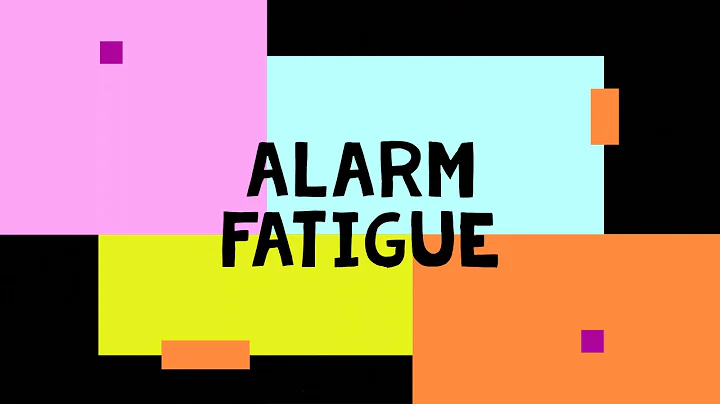 Public service announcement- Alarm Fatigue