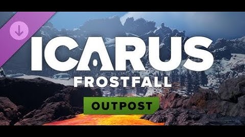 Icarus: Frostfall Outpost - PC Gameplay