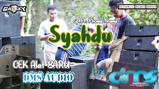 SYAHDU (RHOMA IRAMA) - GALAXY MUSIK - CEK ALAT BARU DMS AUDIO