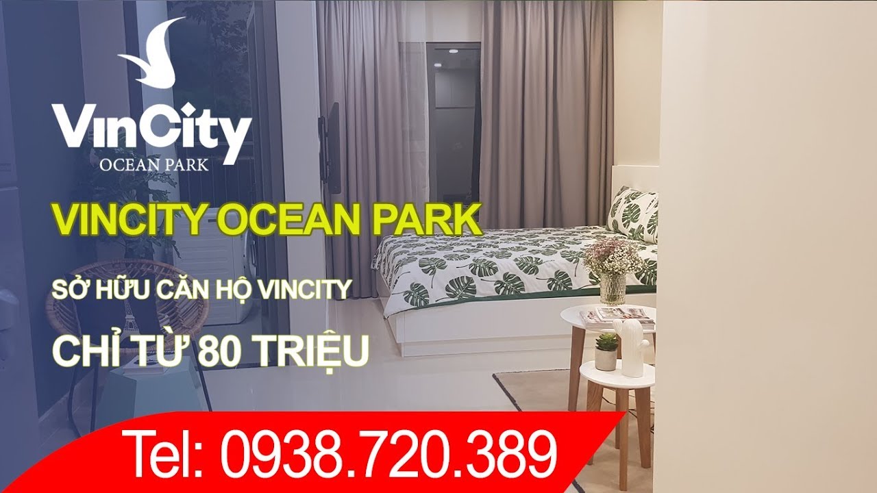 Mua nhà chung cư Vincity Ocean Park: Chỉ từ 80 triệu sở hữu nhà ngay