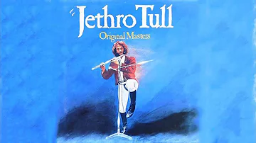 Very Best Hits Anthology Of Jethro Tull- Jethro Tull Greatest Hits Playlist