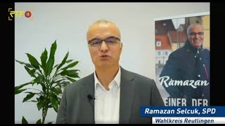 Ausführliches Gespräch mit Ramazan Selcuk, SPD (Wahlkreis Reutlingen)