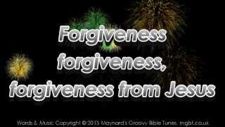 Forgiveness - Children's Bible Song about Jesus, Sunday School Song