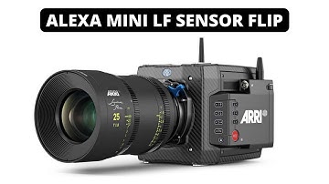 How to Flip Sensor of Arri Alexa Mini LF Camera