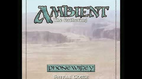 Ambient: The Gathering - Shivan Gorge