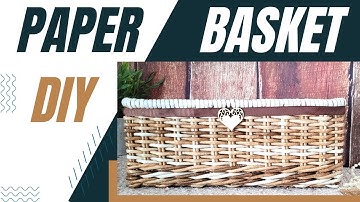 Rectangular Basket from Paper - A to Z Tutorial
