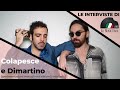 Colapesce e Dimartino Intervista I Mortali