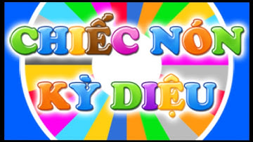 Hướng dẫn cách tạo trò chơi chiếc nón kỳ diệu áp dụng vào các hoạt động dạy học cho giáo viên