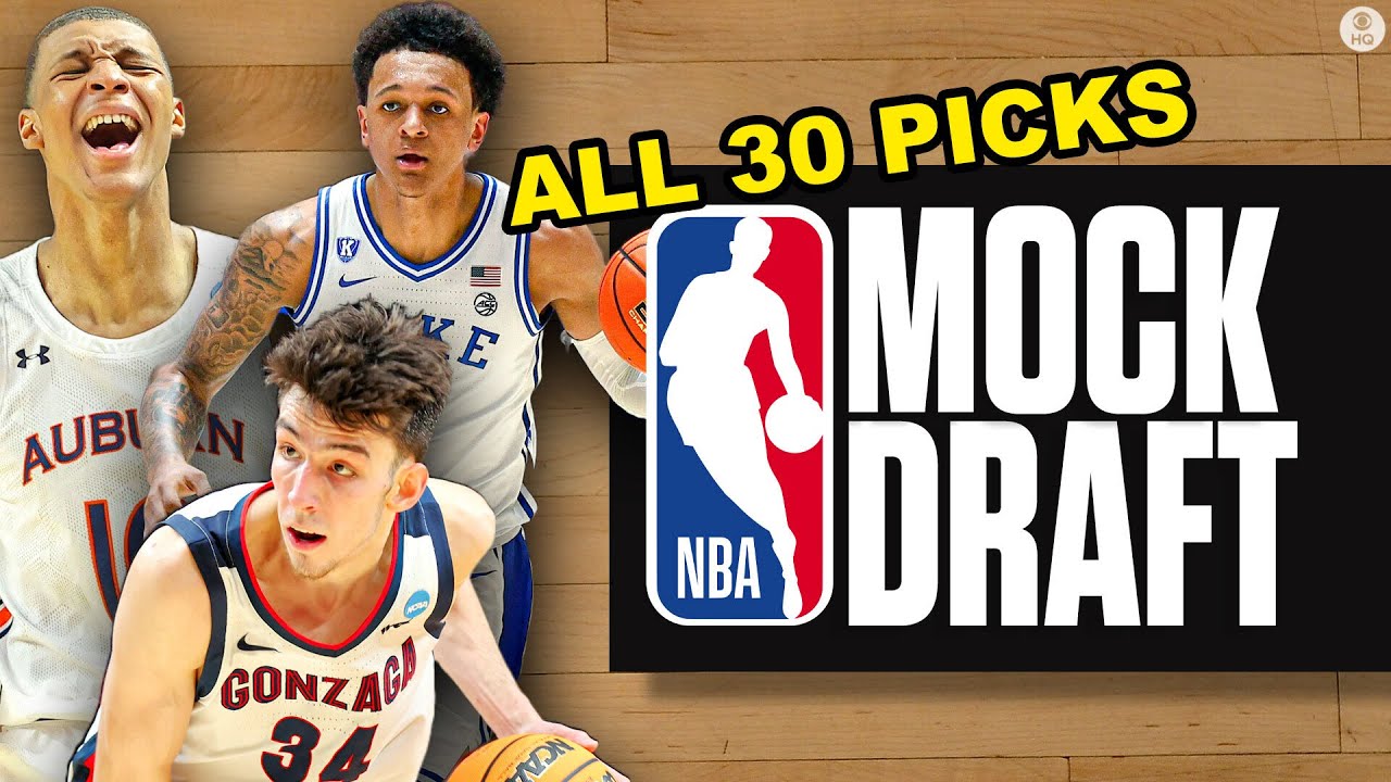 2022 NBA Mock Draft: ALL 30 First-Round Picks | CBS Sports HQ