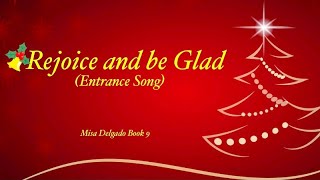 Video thumbnail of "Rejoice and be Glad (Misa Delgado Book 9) Entrance Song"