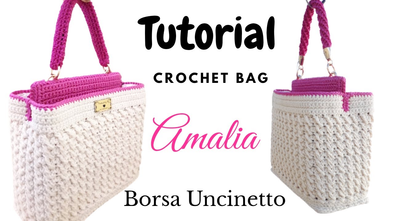Crochet Bag Tutorial Amalia / Borsa Uncinetto / Oby Ebiokoro - YouTube