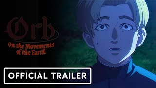 Orb: On the Movements of the Earth -  Trailer | AniTV