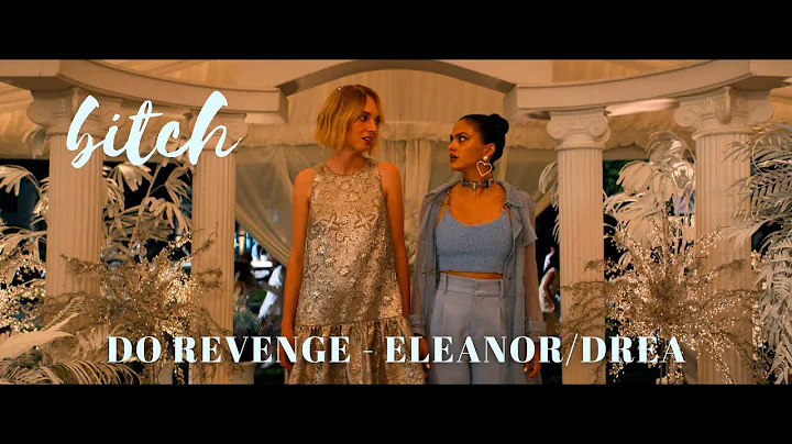 any other way - do revenge fanvid (eleanor & drea)