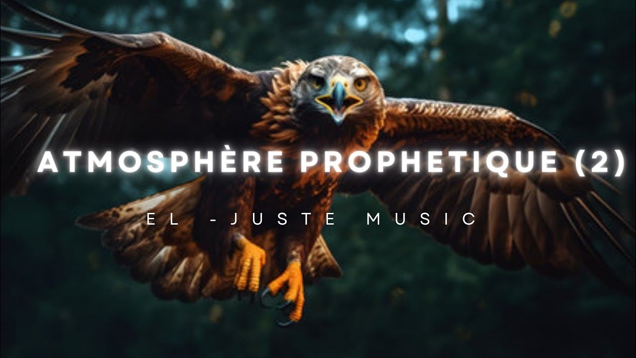 ATMOSPHRE PROPHETIQUE CIEL Ouvert 2 By EL  JUSTE MUSIC 