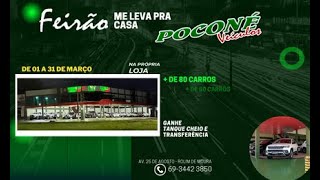 Feirao me leva pra casa da Poconé Veículos de Rolim de Moura