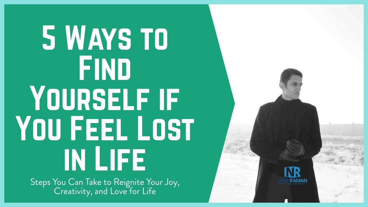 [1-Minute Video] 5 Ways to Find Yourself if You Feel Lost in Life - YouTube